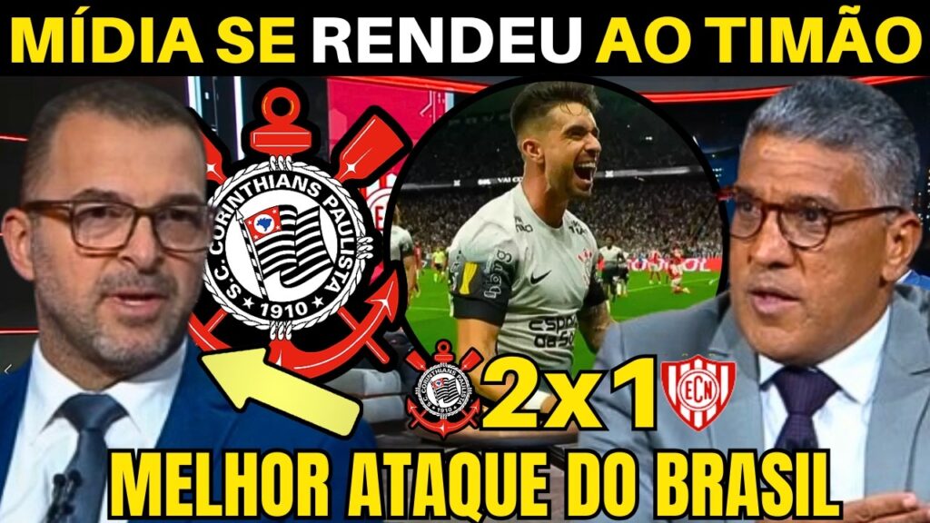 MÍDIA RASGOU ELOGIOS AO CORINTHIANS “MELHOR ATAQUE DO BRASIL”.
