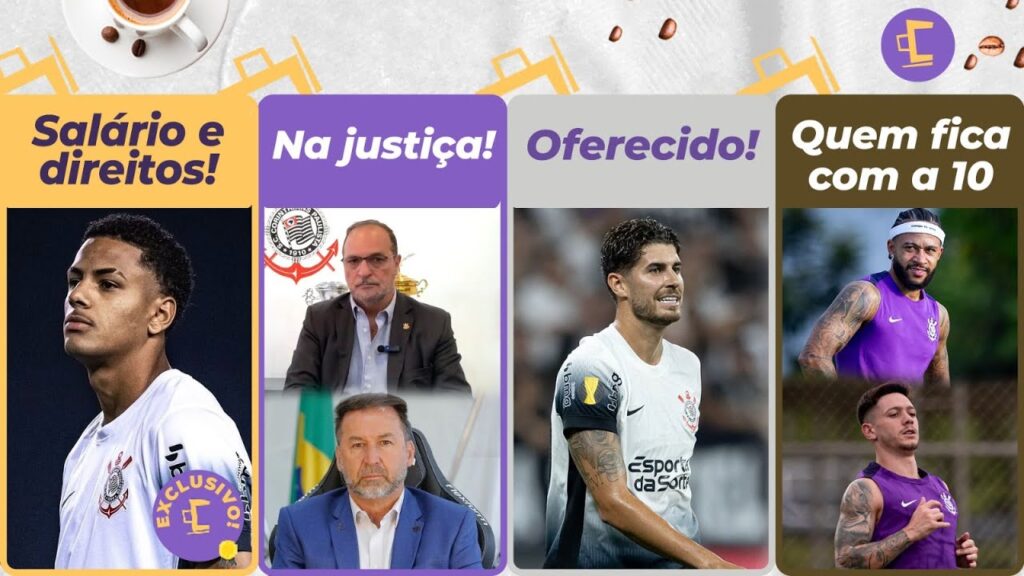 Denner: Valor do salário e direitos do Corinthians l Tuma sai? l Camisa 10 fica com Memphis ou Garro