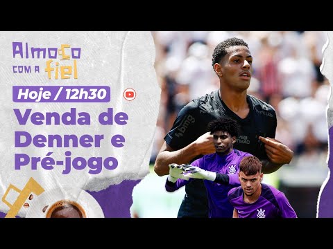 AF: Bastidores de Denner no Chelsea l Corinthians relaciona titulares e duas novidades contra Ponte