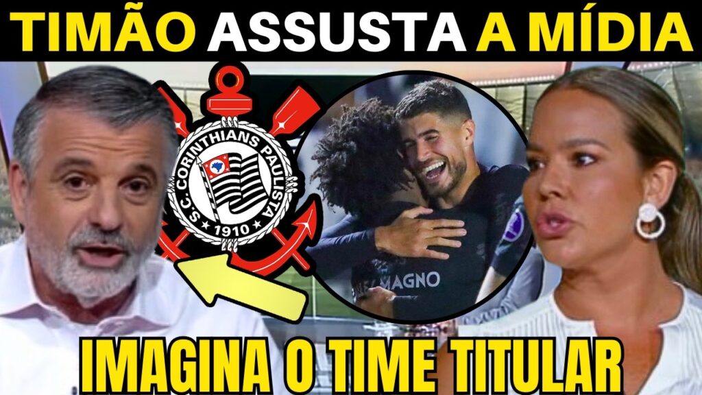 PASCOAL SE RENDE AO CORINTHIANS E SE ASSUSTA COM A FORÇA DO TIMÃO.