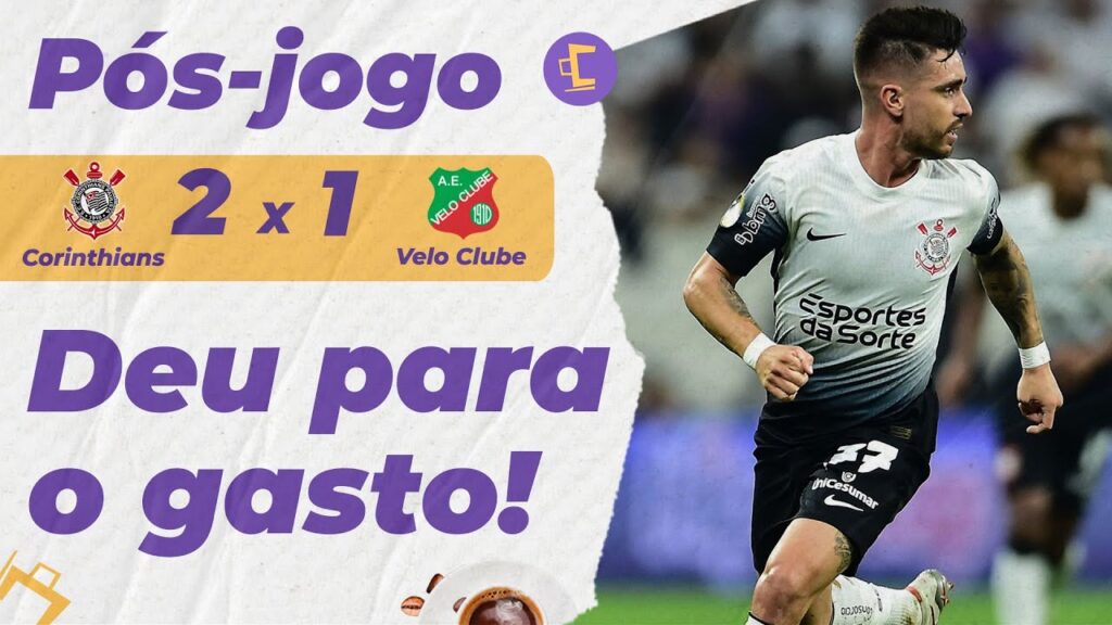 Pós-Jogo: Corinthians toma susto, mas vence Velo Clube por 2 x 1 l Treta Yuri x Romero; entenda
