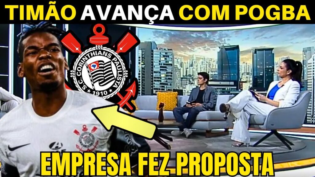 PROPOSTA OFICIAL! EMPRESA PROPÕE PAGAR SALÁRIO DE POGBA NO CORINTHIANS.