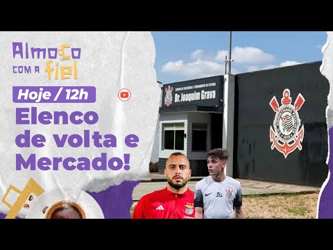 Almoço com a Fiel: Reapresentação do elenco do Corinthians l Tudo do Mercado da Bola