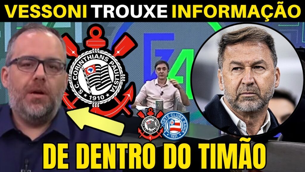 SEGUNDA AGITADA! VESSONI TROUXE AS INFORMAÇÕES DO CORINTHIANS.