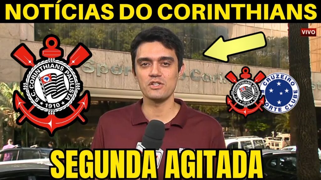 SAIU AGORA! AS ÚLTIMAS INFORMAÇÕES DO CORINTHIANS DESTA NOITE.