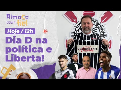 Almoço com a Fiel: Justiça nega pedido de Augusto pra adiar reunião l Liberta quase lá e Mercado e +