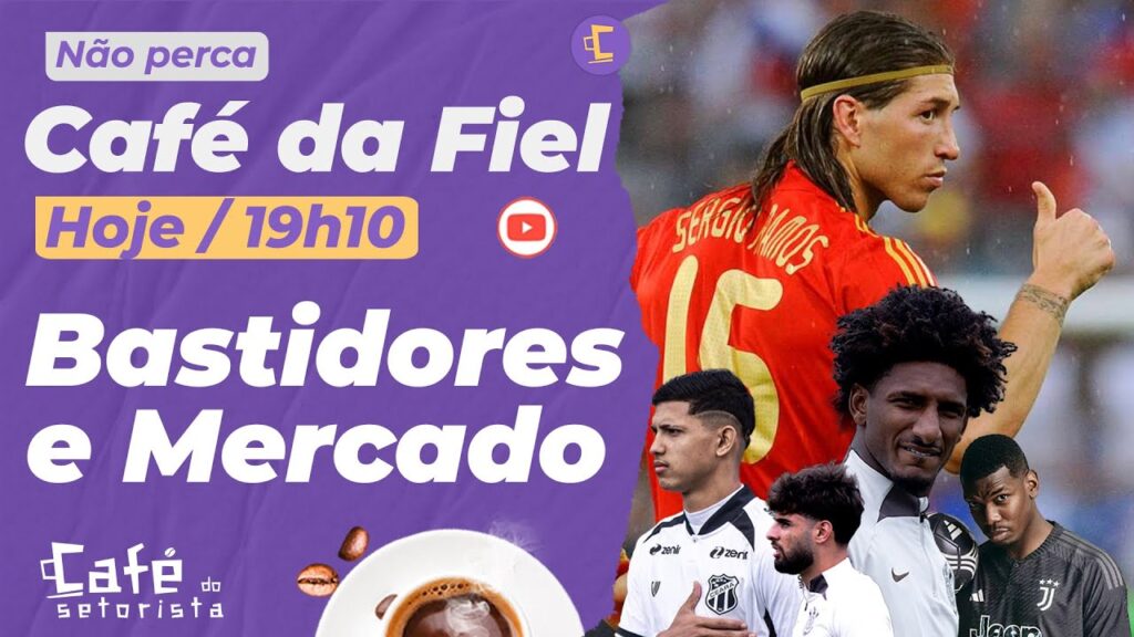 Café da Fiel: Pedida de Sergio Ramos ao Corinthians | Pogba livre l Talles renova ? | Pulga e mais!
