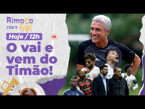 Almoço com a Fiel: Tudo de quem pode chegar e sair no Corinthians para 2025 l Escalação e+
