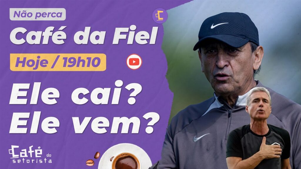 Café da Fiel: Ramón Díaz próximo de demissão no Corinthians? | Luis Castro conversa e pode vir?