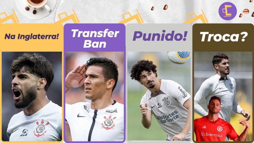 Yuri na Inglaterra; veja onde l Corinthians sofre Transfer Ban l Alario por Pedro Raul? l Ramalho…