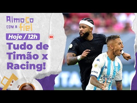 Almoço com a Fiel: Convidado da Argentina destrincha Racing l Bastidores do Corinthians e mais