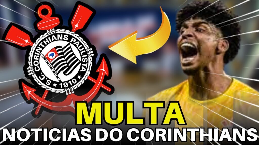CORINTHIANS TÊM QUE PAGAR MULTA SE HUGO SOUZA JOGAR CONTRA O FLAMENGO.