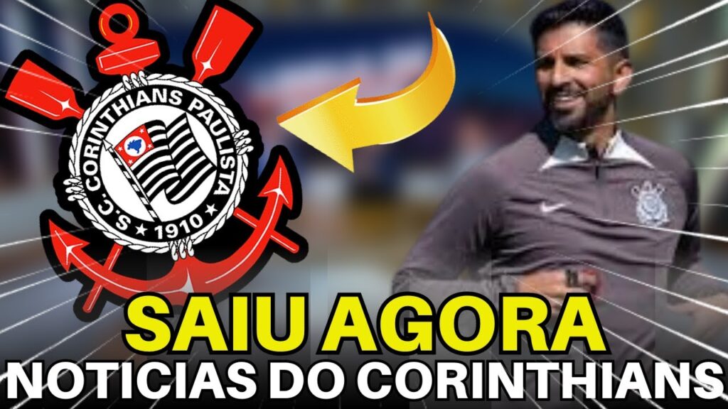 OLHA ISSO FIEL! O ÚLTIMO NOTICIÁRIO DO CORINTHIANS DO DIA.