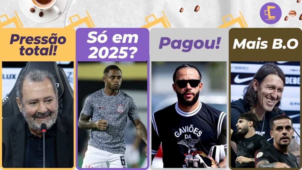 Corinthians tem prazo para fugir de MULTA PERIGOSA l Depay pago l Palácios só em 2025? l Processos
