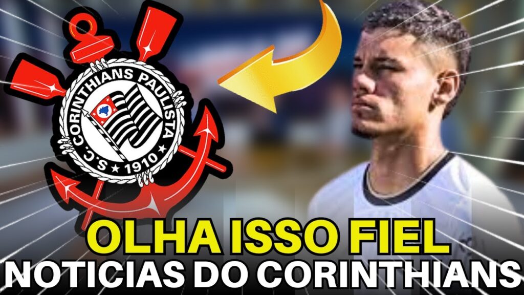 SOMENTE AQUI! AS ÚLTIMAS NOTÍCIAS DO CORINTHIANS DO DIA.