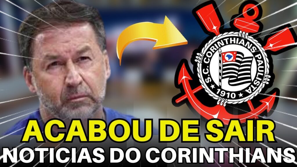 SOMENTE AQUI! O ÚLTIMO NOTICIÁRIO DO CORINTHIANS DO DIA.