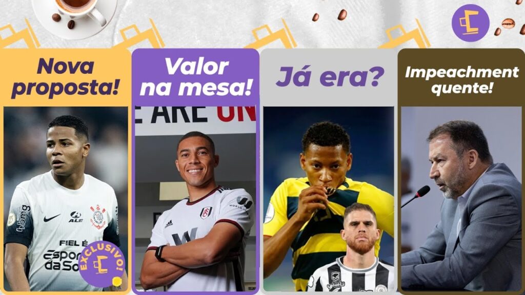 Nova proposta por Wesley: veja clube e valor l O Impeachment de Augusto l Corinthians indeciso por 9