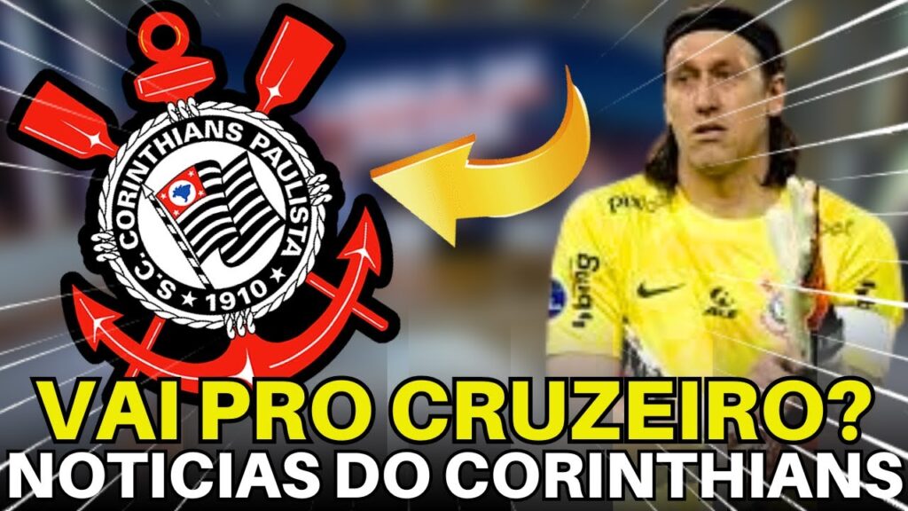 CÁSSIO ESTÁ SENDO SONDADO PELO CRUZEIRO E PODE DEIXAR O CORINTHIANS.