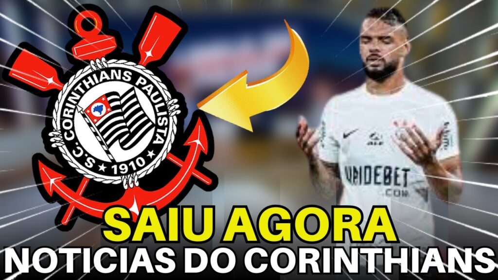 SOMENTE AQUI! AS ÚLTIMAS NOVIDADES DO CORINTHIANS DE HOJE.