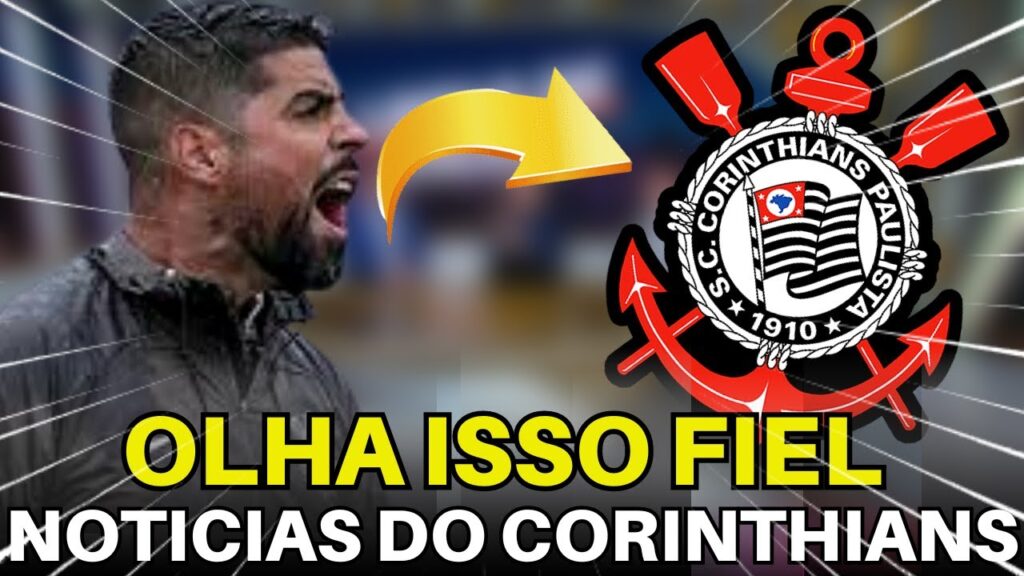 SOMENTE AQUI! AS ÚLTIMAS NOTÍCIAS DO CORINTHIANS DE HOJE.