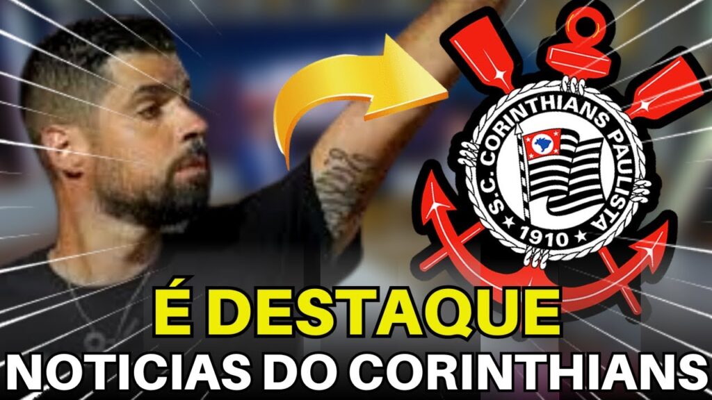 ACABOU DE SAIR! AS ÚLTIMAS NOTÍCIAS DO CORINTHIANS DO DIA.